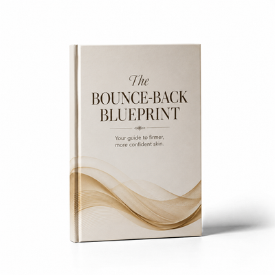 "The Bounce-Back Blueprint" — Your guide to firmer, more confident skin